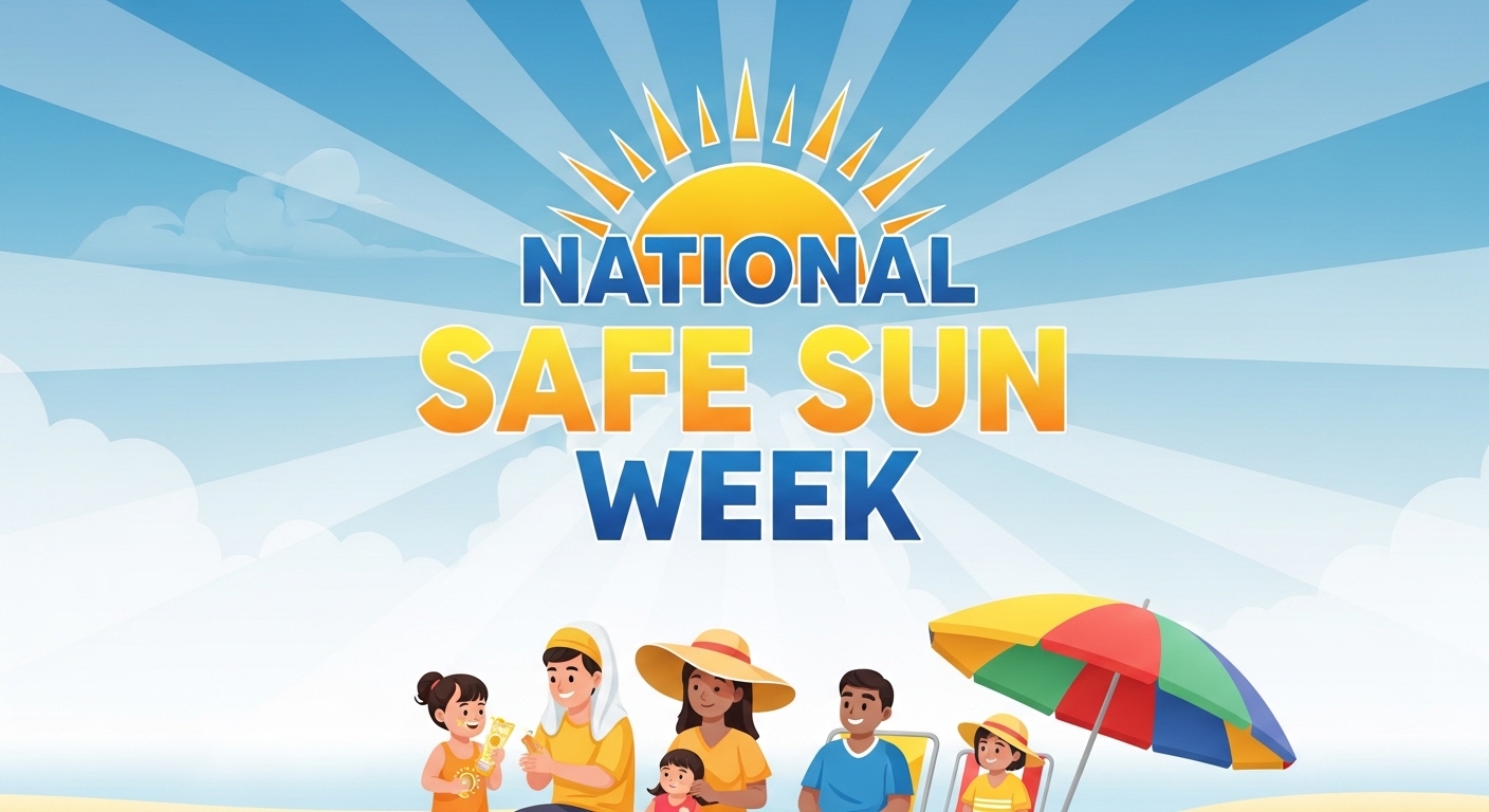National Safe Sun Week