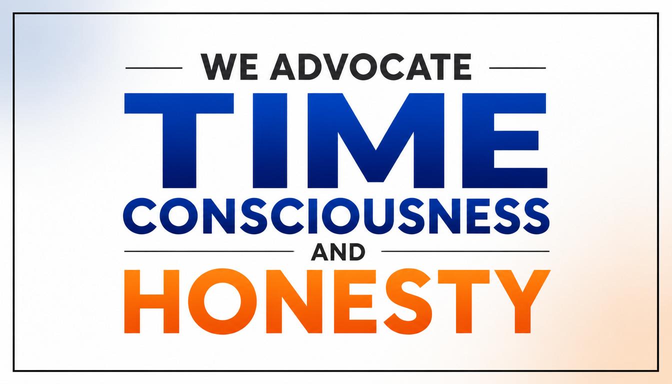 We Advocate Time Consciousness