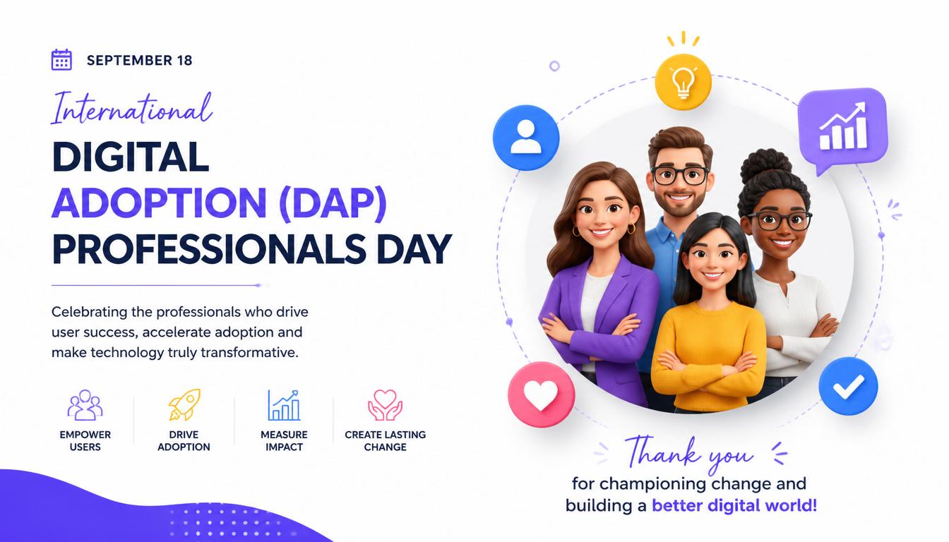 International Digital Adoption (DAP) Professionals Day