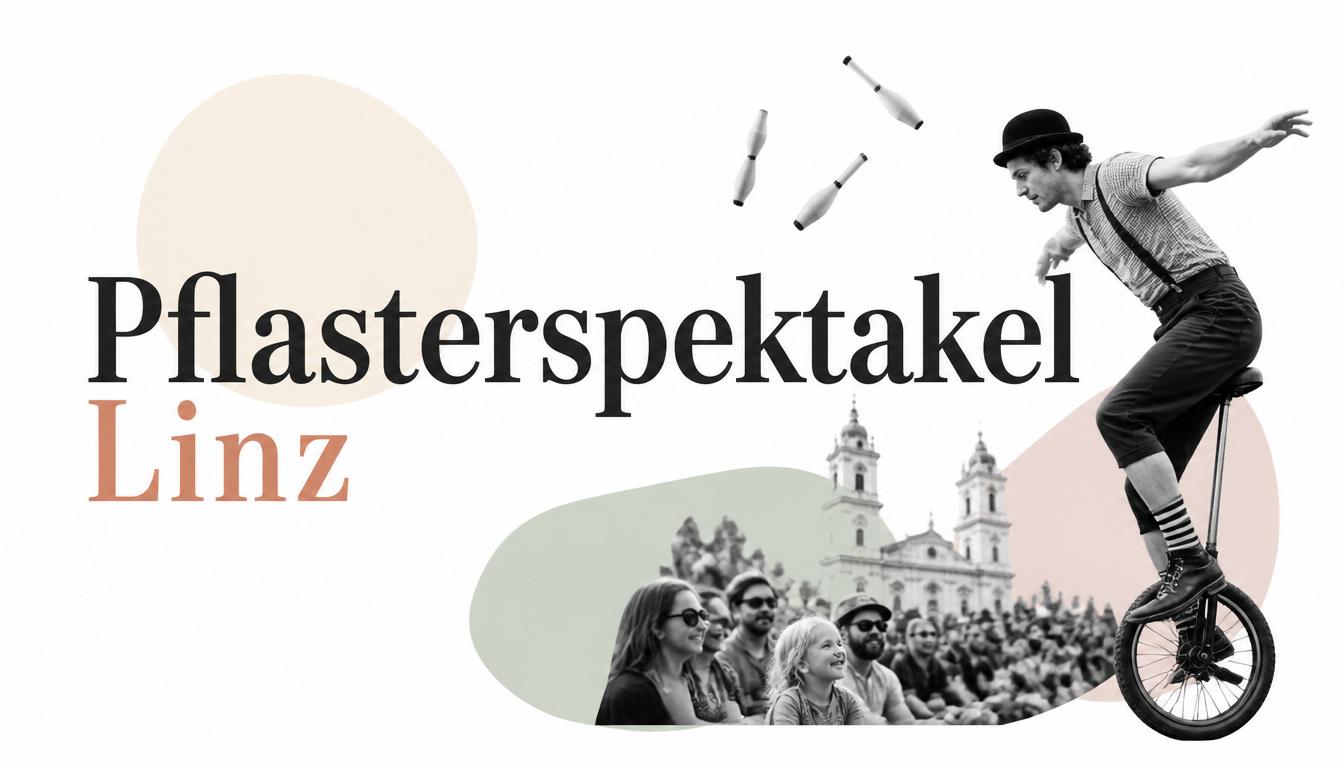 Pflasterspektakel Linz