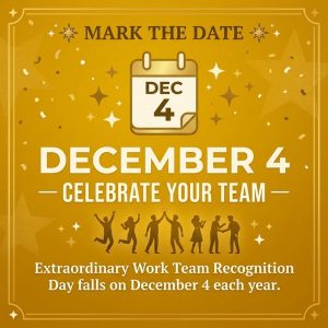 Extraordinary Work Team Recognition Day