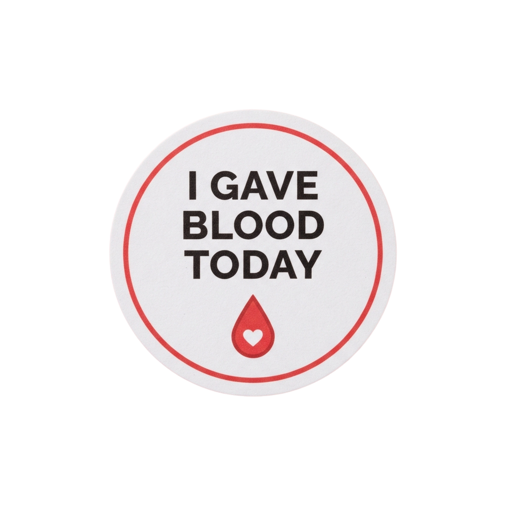 Round sticker with text I GAVE BLOOD TODAY and a red blood drop icon