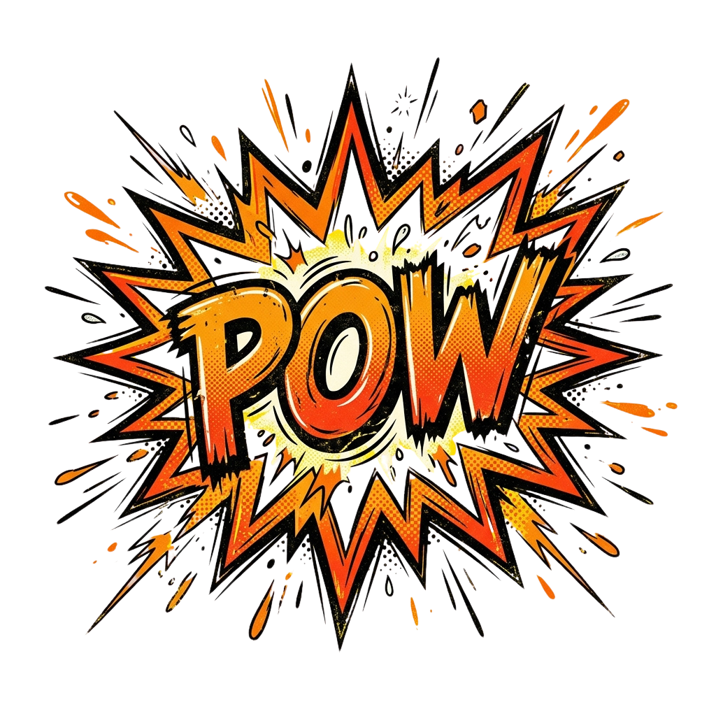 A bold, stylized explosion graphic with the word Pow in the center, radiating bright orange and yellow energy lines.