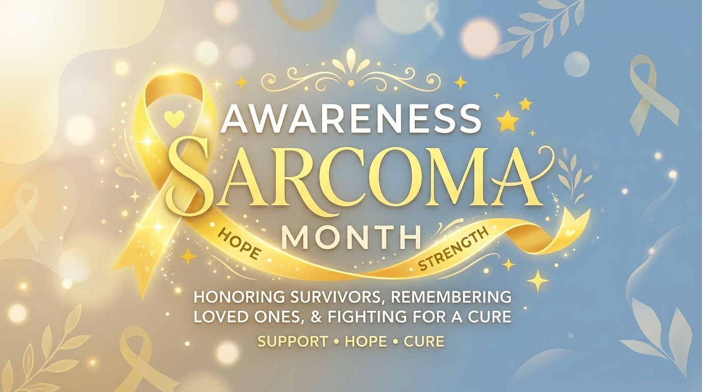 Sarcoma Awareness Month: Yellow Ribbon for Cancer Support, Hope & Cure - Feature Image July 77