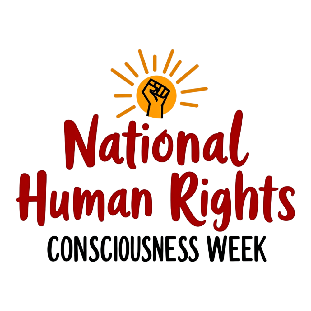 National Human Rights Consciousness Week Graphic with Fist and Sun Emblem - National Human Rights Consciousness Week 1