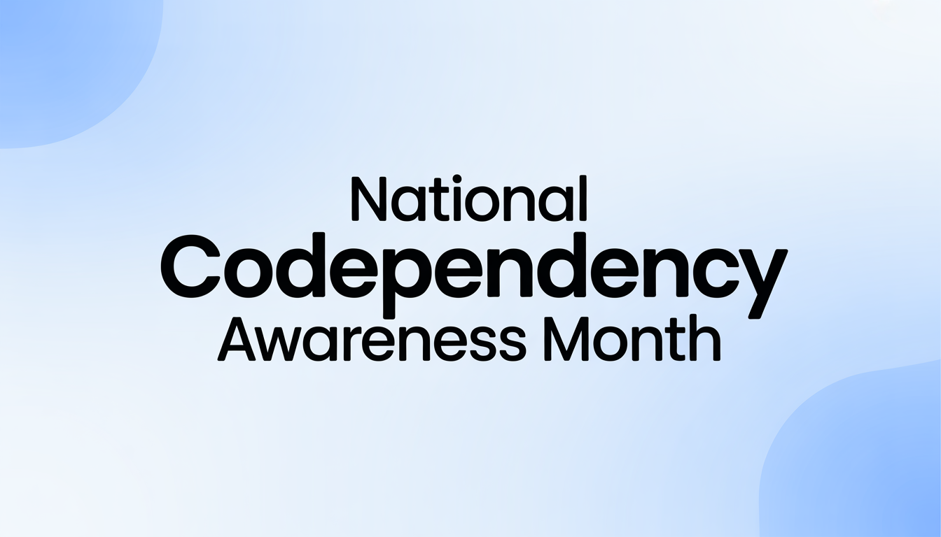 National Codependency Awareness Month. Mental health support and recognition concept. - Feature Image Jan 52