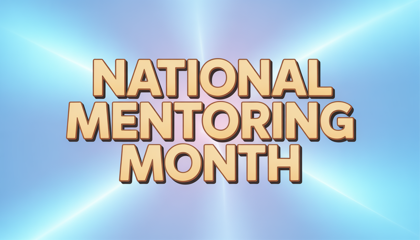 National Mentoring Month 3D Gold Lettering on Blue Gradient with Light Rays - Feature Image Jan 60
