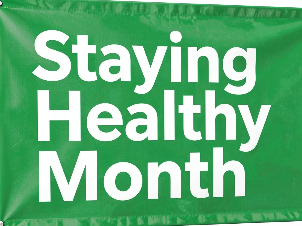 Green Banner Displaying 'Staying Healthy Month' - Feature Image Jan 69
