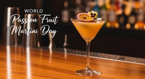 World Passion Fruit Martini Day