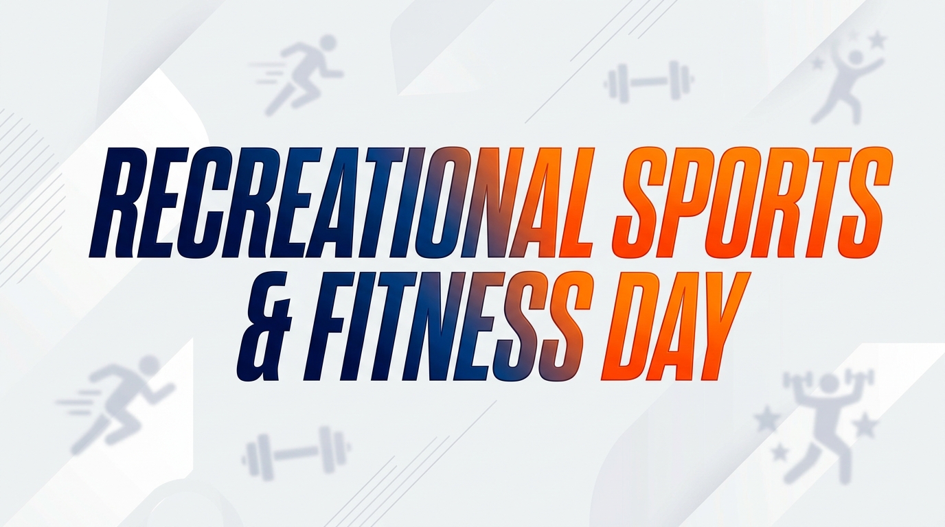 Recreational Sports & Fitness Day
