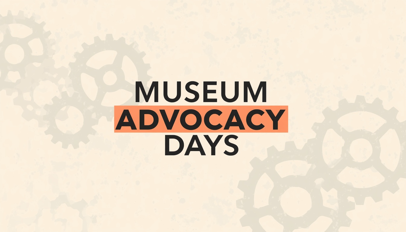 Museum Advocacy Days