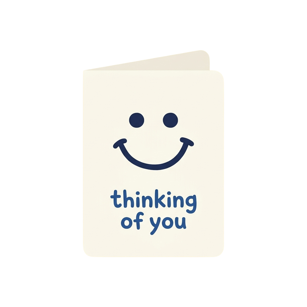 Smiling face card with text reading thinking of you