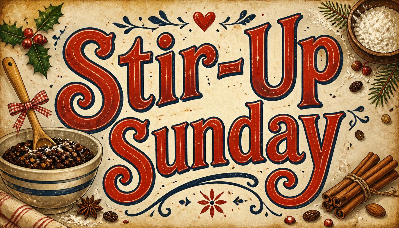 Vintage-style graphic showing Stir-Up Sunday with wooden spoon, spices, and holiday ingredients